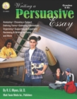 Writing a Persuasive Essay, Grades 5 - 8 - eBook