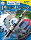 Science Tutor, Grades 6 - 8 : Physical Science - eBook