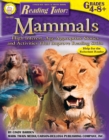 Reading Tutor, Grades 4 - 8 : Mammals - eBook