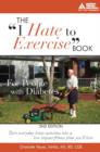 The "I Hate to Exercise" Book for People with Diabetes - eBook