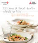 Diabetes and Heart Healthy Meals for Two - eBook