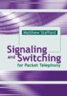 Signaling and Switching for Packet Telephony - eBook