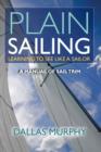 Plain Sailing : The Sail-Trim Manual for New Sailors - eBook