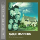 Table Manners - eAudiobook