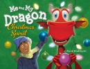 Me and My Dragon: Christmas Spirit - Book