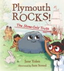 Plymouth Rocks : The Stone-Cold Truth - Book