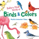 Baby's First Book of Birds & Colors - Book