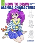 How to Draw Manga Characters : A Beginner's Guide - Book