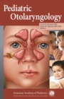 Pediatric Otolaryngology - eBook