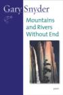 Mountains And Rivers Without End : Poem - Book
