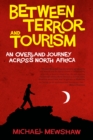 Between Terror and Tourism - eBook