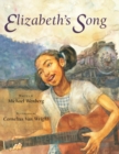 Elizabeth'S Song - Book