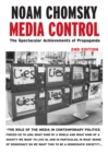 Media Control - Post-9/11 Edition : The Spectacular Achievements of Propaganda - Book