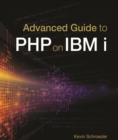 Advanced Guide to PHP on IBM i - eBook
