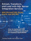 Extract, Transform, and Load with SQL Server Integration Services - eBook