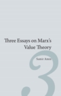 Three Essays on Marx's Value Theory - eBook