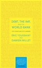 Debt, the IMF, and the World Bank : Sixty Questions, Sixty Answers - eBook
