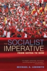The Socialist Imperative : From Gotha to Now - eBook