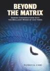 Beyond the Matrix - eBook