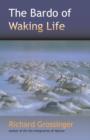 Bardo of Waking Life - eBook
