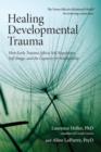 Healing Developmental Trauma - eBook