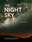 The Night Sky, Updated and Expanded Edition : Soul and Cosmos: The Physics and Metaphysics of the Stars and Planets - eBook