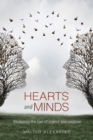Hearts and Minds : Reclaiming the Soul of Science and Medicine - Book