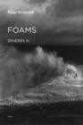 Foams : Spheres Volume III: Plural Spherology - Book