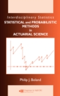 Statistical and Probabilistic Methods in Actuarial Science - eBook