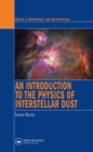 An Introduction to the Physics of Interstellar Dust - eBook