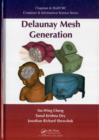 Delaunay Mesh Generation - eBook