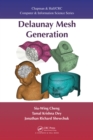 Delaunay Mesh Generation - eBook