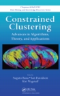 Constrained Clustering : Advances in Algorithms, Theory, and Applications - eBook