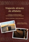 Viajando atraves do alfabeto : A Reading and Writing Program for Interm. Portuguese - Book