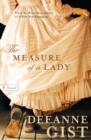 The Measure of a Lady : A Novel - eBook