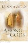 Among the Gods (Chronicles of the Kings Book #5) - eBook