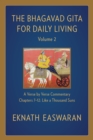 The Bhagavad Gita for Daily Living, Volume 2 : A Verse-by-Verse Commentary: Chapters 7-12 Like a Thousand Suns - Book