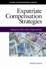 Expatriate Compensation Strategies - eBook