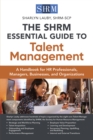 The SHRM Essential Guide to Talent Management - eBook