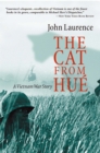 The Cat From Hue : A Vietnam War Story - Book