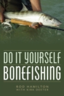 Do It Yourself Bonefishing - eBook