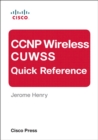 CCNP Wireless CUWSS Quick Reference - eBook