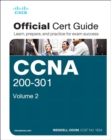 CCNA 200-301 Official Cert Guide, Volume 2 - Book