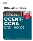 CCENT/CCNA ICND1 100-105 Official Cert Guide - Book