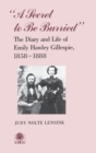 A Secret To Be Burried : Diary Emily Hawley Gillespie - eBook