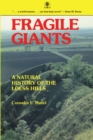Fragile Giants : A Natural History of the Loess Hills - eBook