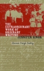 The Extraordinary Work of Ordinary Writing : Annie Ray's Diary - eBook
