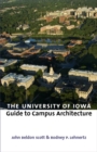 The University of Iowa Guide to Campus Architecture - eBook