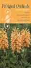 Fringed Orchids in Your Pocket : A Guide to Native Platanthera Species of the Continental United States and Canada - eBook
