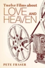 Twelve Films about Love and Heaven - Book